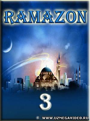 Ramazonning 3-kuni (Iymon va shirk)